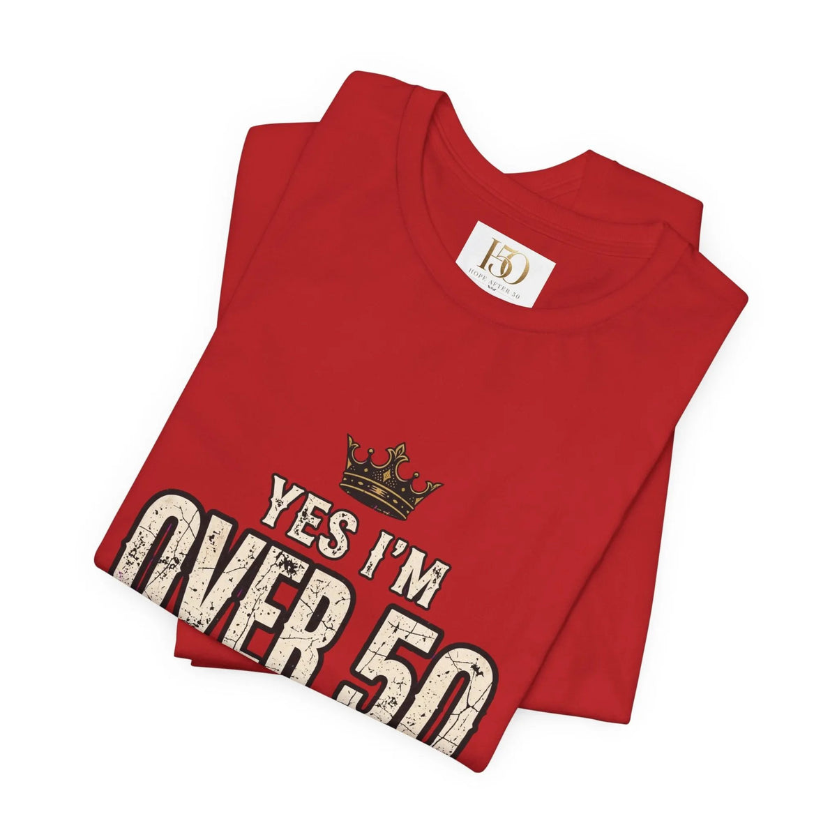 Funny 50th birthday warranty t shirt women tee featuring yes Im over 50 and my warranty expired vintage style print