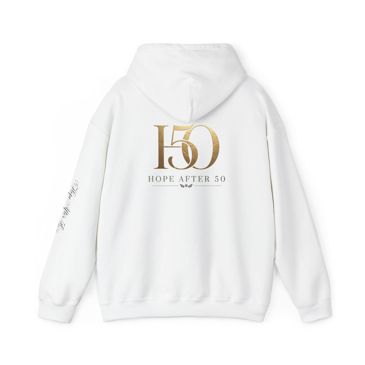 Hope After 50 Hoodie — Inspirational 50th Birthday Sweatshirt