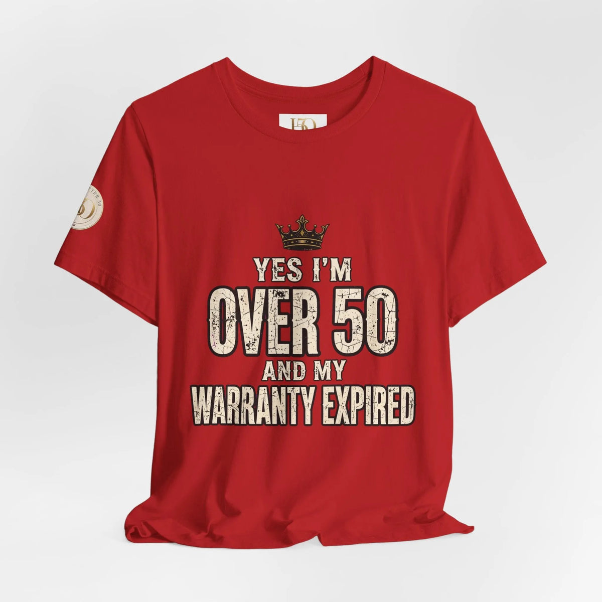 Funny 50th birthday warranty t shirt women tee with vintage style print and playful crown design for over 50 celebration