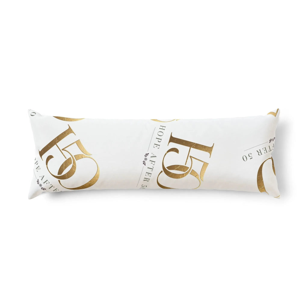 Hope After 50 Gold Foil Body Pillow — Commemorative Gift
