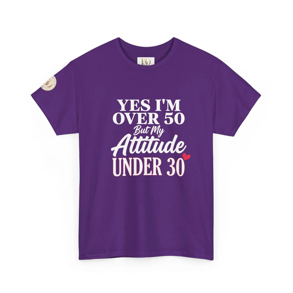 Yes I'm Over 50 But My Attitude Is Under 30 Women's T-Shirt – Funny 50th Tee-T-Shirt-Hope After 50-Color:Purple-Size:2XL-Printify