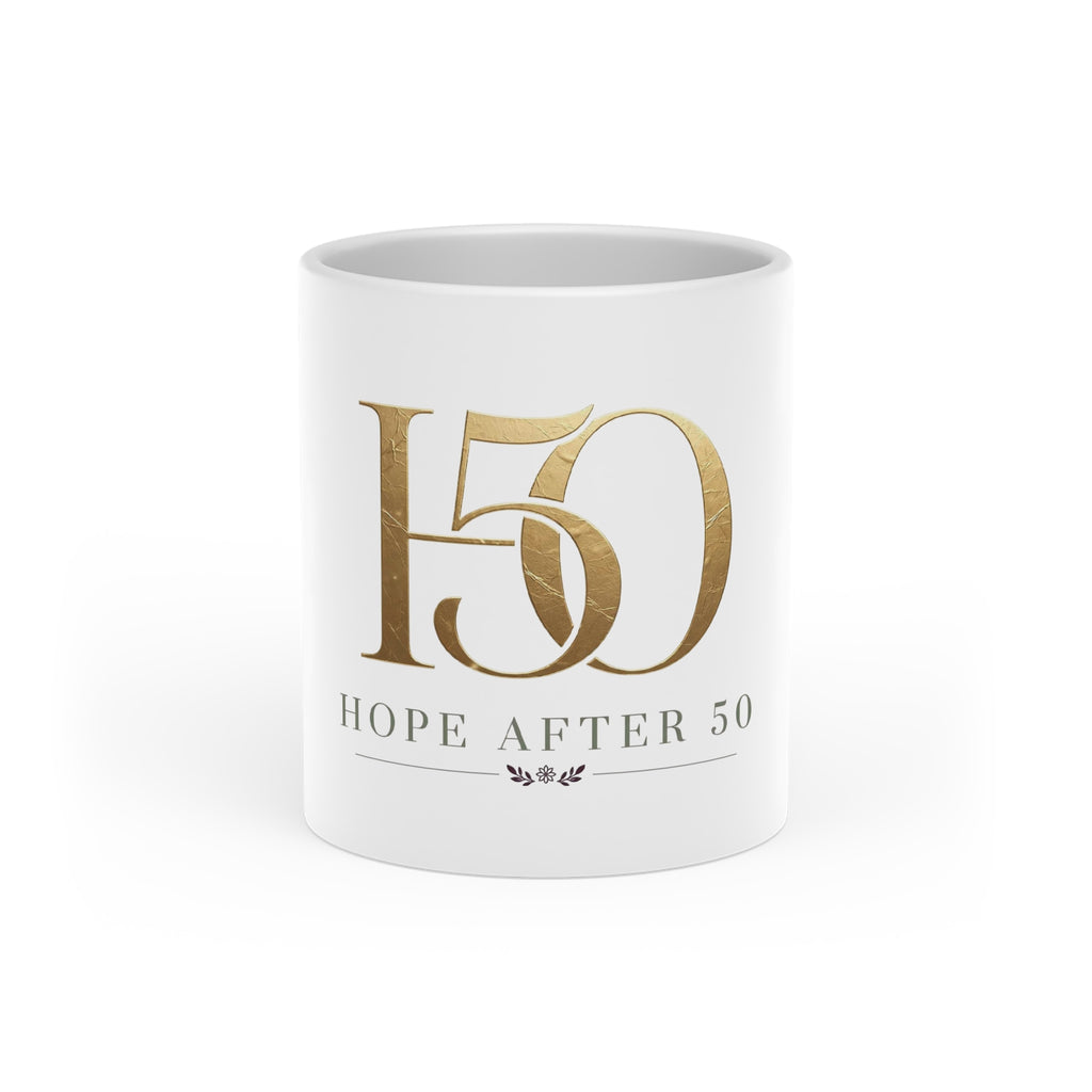 Coffee Mug – “Hope After 50” Ceramic Mug-Mug-Hope After 50-Size:11oz-Color:White-Printify